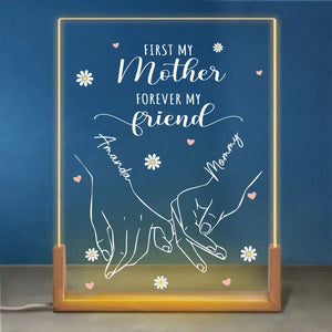 D'abord, ma mère, pour toujours, mon amie - Veilleuse LED 3D personnalisée en forme de noyer - Cadeau pour la fête des mères