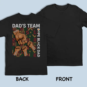 One Team With You - Family Personalized Custom Back Printed Unisex T-shirt, Hoodie, Sweatshirt - Father's Day, Gift For Dad, Grandpa