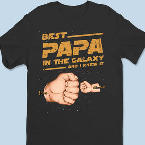 Meilleur papa de la galaxie et je le savais - T-shirt unisexe personnalisé pour la famille, sweat à capuche, sweat-shirt - Fête des pères, cadeau pour papa, grand-père