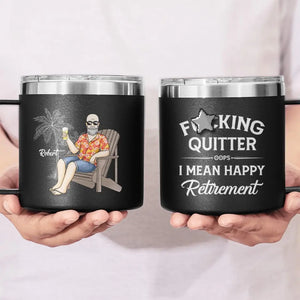 Retire From Work, But Not From Life - Personalized Custom 14oz Stainless Steel Tumbler With Handle - Appreciation, Retirement Gift For Coworkers, Work Friends, Colleagues