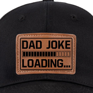 Blague de papa en cours de chargement, veuillez patienter ! - Chapeau familial en cuir avec patch - Cadeau pour papa