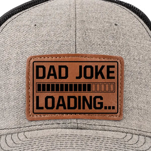 Blague de papa en cours de chargement, veuillez patienter ! - Chapeau familial en cuir avec patch - Cadeau pour papa