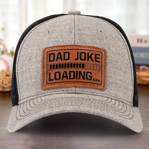 Blague de papa en cours de chargement, veuillez patienter ! - Chapeau familial en cuir avec patch - Cadeau pour papa