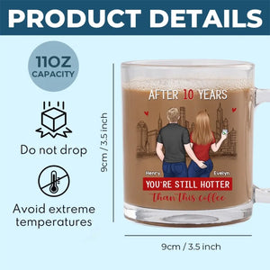 Tu es toujours plus sexy que ce café - Tasse en verre personnalisée pour couple - Cadeau pour mari et femme, anniversaire
