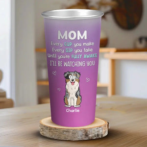 Je te surveillerai - Tasse personnalisée en aluminium changeant de couleur pour chien - Cadeau pour les propriétaires d'animaux et les amoureux des animaux