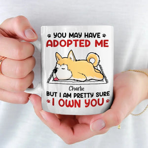 Vous m'avez peut-être adopté - Tasse personnalisée pour chien et chat - Cadeau pour les propriétaires d'animaux et les amoureux des animaux