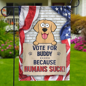Arrêtez de me regarder et votez ! Drapeau personnalisé pour chien et chat ! Cadeau pour propriétaires et amoureux des animaux