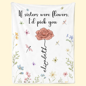 Si les sœurs étaient des fleurs, je te choisirais - Couverture personnalisée Bestie - Cadeau de Noël pour meilleures amies, BFF, sœurs