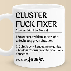 Définition de « Cluster Fixer » - Tasse personnalisée pour collègue - Cadeau pour collègues, collègues de travail, etc.