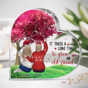 Il faut beaucoup de temps pour se faire un vieil ami
- Plaque acrylique personnalisée en forme de cœur pour meilleure amie - Cadeau de Noël pour meilleures amies, meilleures amies, sœurs