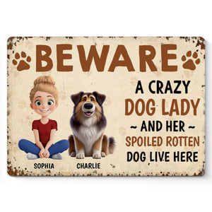 Une façon amusante de montrer votre côté « folle de chien » - Plaque en métal personnalisée pour décoration d'intérieur, cadeau de pendaison de crémaillère pour propriétaires et amoureux des animaux.