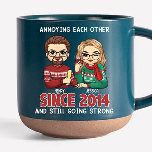 Annoying Each Other Forever - Couple Personalized Custom Printed Pottery Mug - Gift For Husband Wife, Anniversary