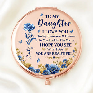 Custom Compact Mirror - Personalized Birthday Gifts For Daughter - Forever My Little Girl