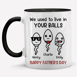 Nous vivions dans tes boules - Tasse personnalisée avec accents pour la famille - Cadeau pour la fête des pères, la fête des mères et un anniversaire pour papa et maman