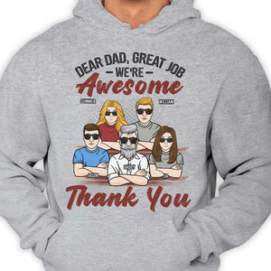 Cher papa, nous sommes géniaux - T-shirt unisexe personnalisé, sweat à capuche - Cadeau pour papa