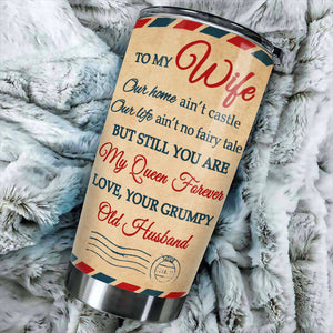 Still You Are My Queen - Personalized Tumbler.