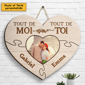 Tout De Moi Aime Tout De Toi - Upload Image, Gift For Couples, Husband Wife - Personalized Shaped Wood Sign French
