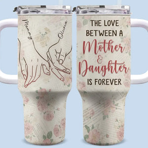 L'amour entre une mère et sa fille - Gobelet personnalisé en acier inoxydable de 1 134 ml avec poignée - Cadeau pour maman