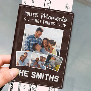 Photo personnalisée : Collectionnez des moments ensemble - Étui de passeport personnalisé, porte-passeport - Cadeau de vacances, cadeau pour les amoureux du voyage d'aventure