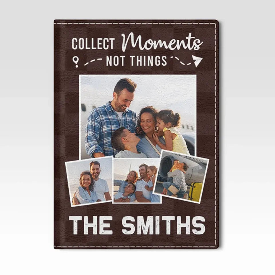 Photo personnalisée : Collectionnez des moments ensemble - Étui de passeport personnalisé, porte-passeport - Cadeau de vacances, cadeau pour les amoureux du voyage d'aventure