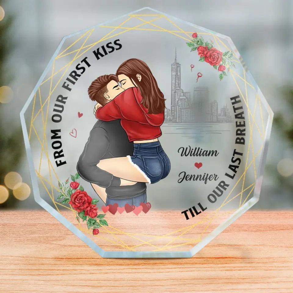 De notre premier baiser jusqu'à notre dernier souffle - Plaque acrylique personnalisée en forme de nonagone pour couple - Cadeau pour mari et femme, anniversaire