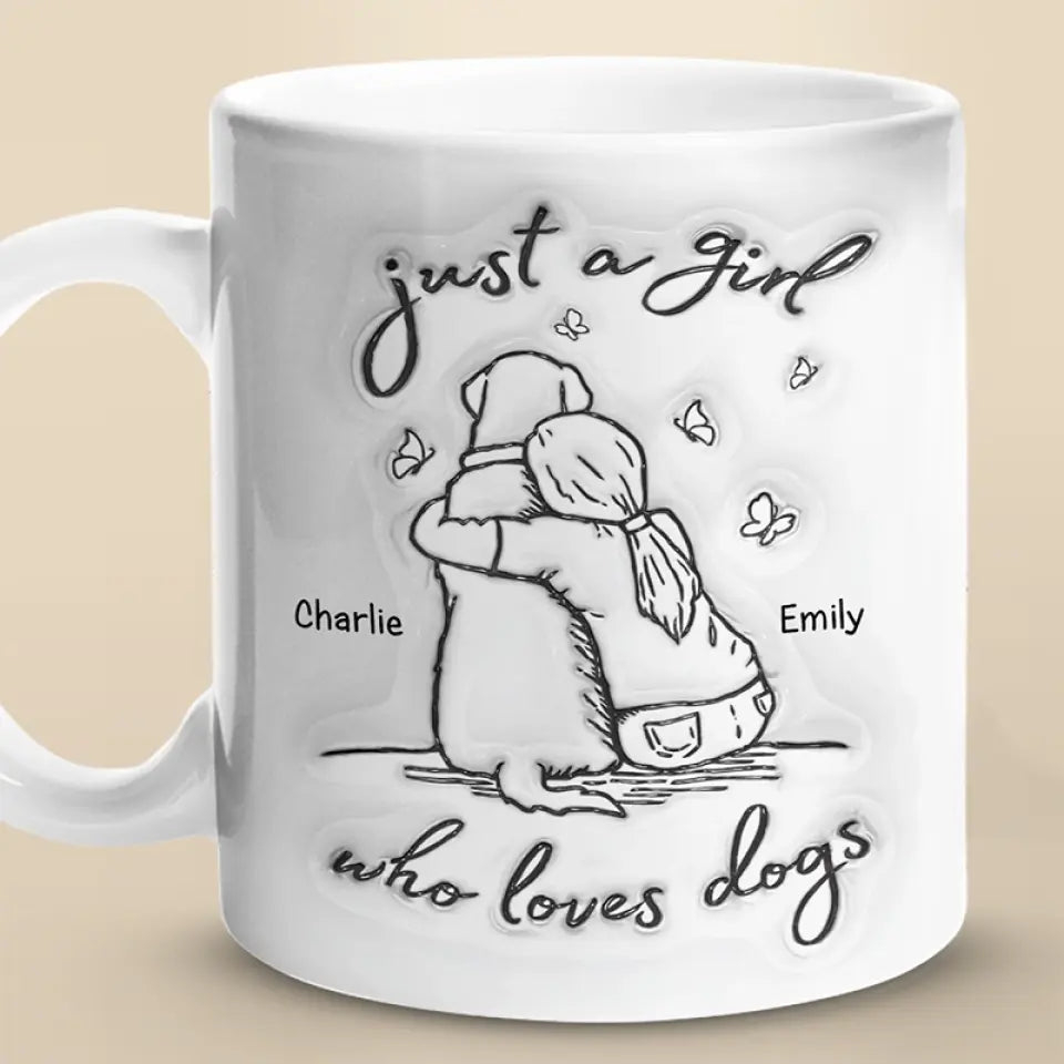 Une fille aime les chiens - Mug personnalisé avec effet gonflable 3D - Cadeau pour les propriétaires et les amoureux des animaux