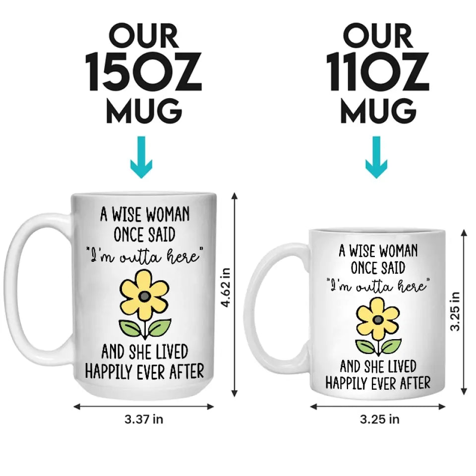 Elle vécut heureuse pour toujours - Tasse personnalisée - Cadeau de remerciement et de départ à la retraite pour collègues, amis de travail, collègues
