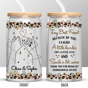 Grâce à toi, je ris un peu plus fort - Tasse en verre personnalisée Bestie, tasse à café glacé - Cadeau pour meilleures amies, BFF, sœurs