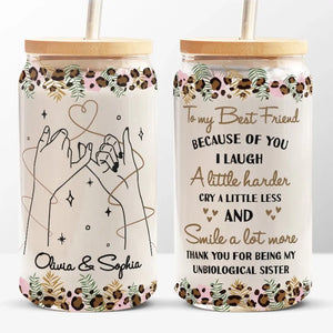 Grâce à toi, je ris un peu plus fort - Tasse en verre personnalisée Bestie, tasse à café glacé - Cadeau pour meilleures amies, BFF, sœurs