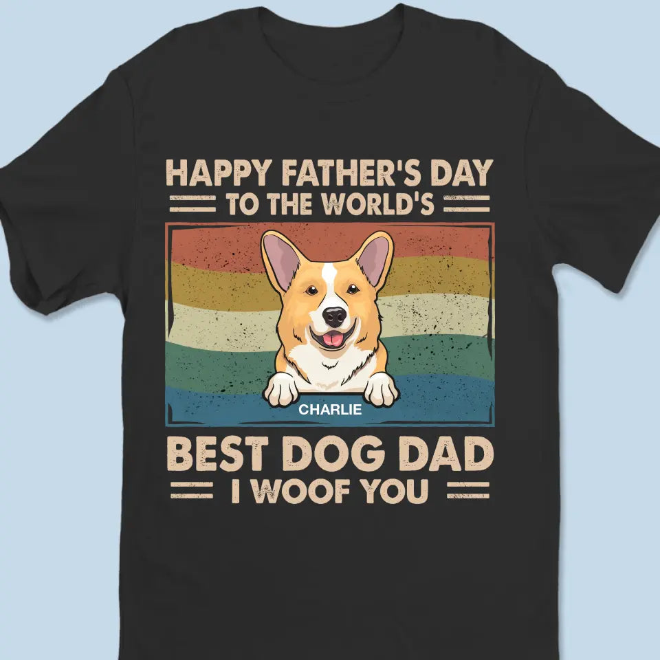 Tu es le meilleur au monde - T-shirt unisexe personnalisé pour chien, sweat à capuche, sweat-shirt - Fête des pères, cadeau pour les propriétaires d'animaux et les amoureux des animaux