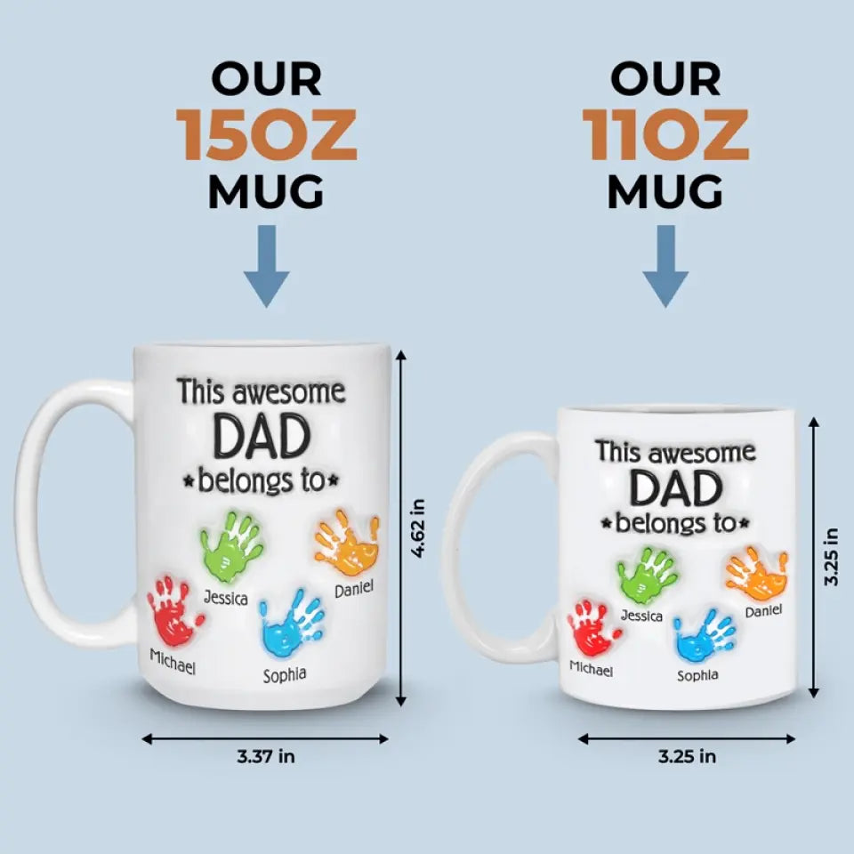 Ce papa génial appartient à - Tasse personnalisée à effet gonflé 3D imprimée pour la famille - Cadeau pour la fête des pères, papa, grand-père