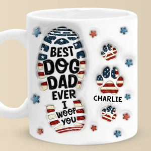 Être papa d'un chien, c'est avoir un compagnon fidèle pour la vie - Mug personnalisé avec effet gonflé 3D - Fête des Pères, cadeau pour les propriétaires d'animaux et les amoureux des animaux