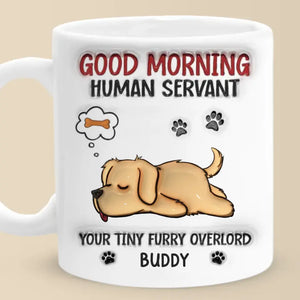 Chaque chien a son jour - Mug personnalisé avec effet gonflé 3D - Cadeau pour les propriétaires d'animaux et les amoureux des animaux
