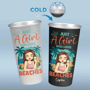 Juste une fille qui aime la plage - Tasse personnalisée en aluminium changeant de couleur - Cadeau de vacances d'été pour meilleures amies, meilleures amies, sœurs