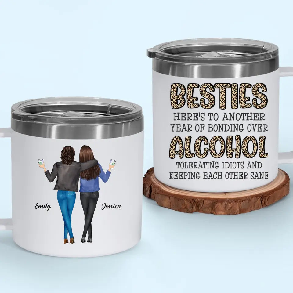 Voici une autre année de liens - Gobelet personnalisé en acier inoxydable de 14 oz avec poignée pour meilleure amie - Cadeau pour meilleures amies, meilleures amies, sœurs