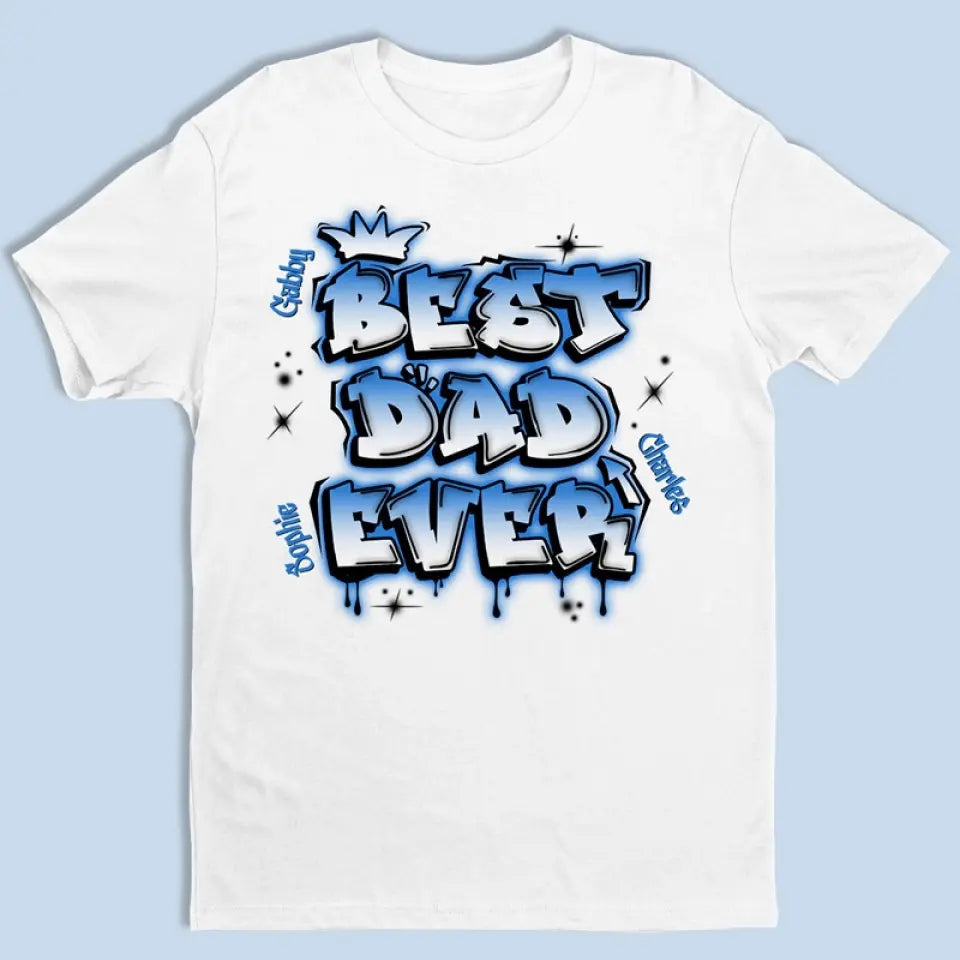 Pour moi, tu es le papa le plus cool de tous les temps - T-shirt unisexe personnalisé, sweat à capuche, sweat-shirt - Fête des pères, cadeau pour papa, grand-père