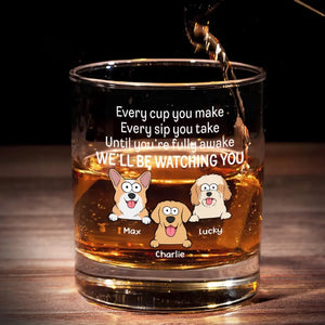 Je te surveillerai - Verre à whisky personnalisé pour chien - Cadeau pour les propriétaires d'animaux et les amoureux des animaux