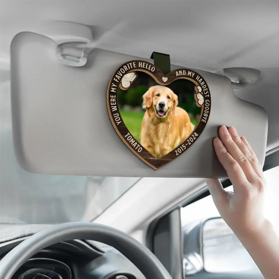 Photo personnalisée « Tu as été mon adieu le plus dur » - Clip de pare-soleil de voiture personnalisé commémoratif - Cadeau de condoléances pour les propriétaires d'animaux et les amoureux des animaux