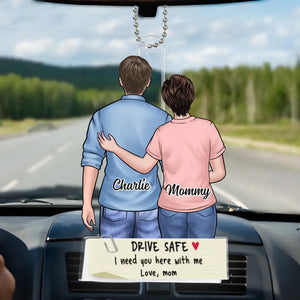 J'ai besoin que tu sois là avec moi - Décoration de voiture personnalisée en famille - Forme personnalisée en acrylique - Cadeau pour maman, fille, fils