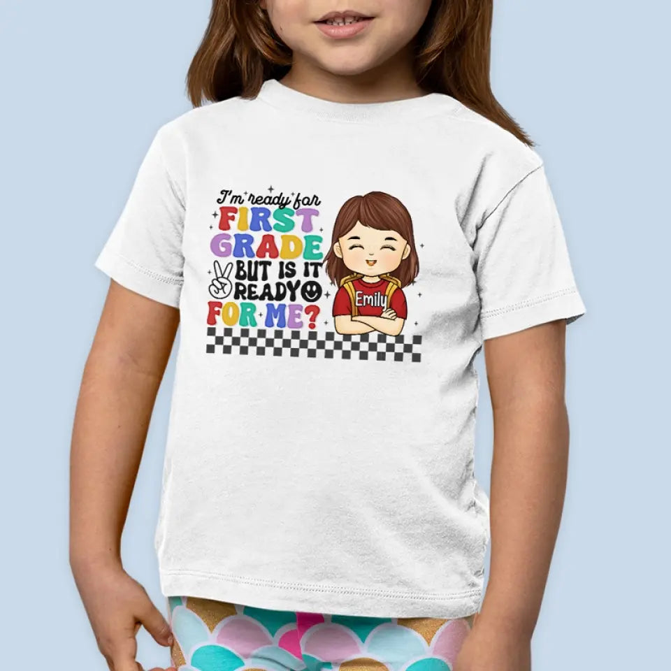 Je suis prêt pour la première année - T-shirt enfant personnalisé - Cadeau de rentrée scolaire pour enfant