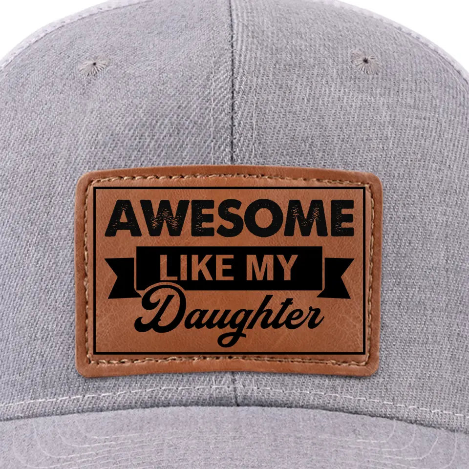 Génial comme ma fille - Chapeau familial en cuir avec patch - Cadeau pour papa