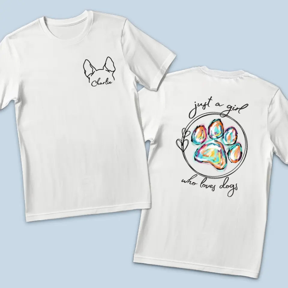 Juste une fille qui aime les animaux - T-shirt unisexe personnalisé imprimé devant et derrière pour chien et chat - Cadeau pour les propriétaires et les amoureux des animaux