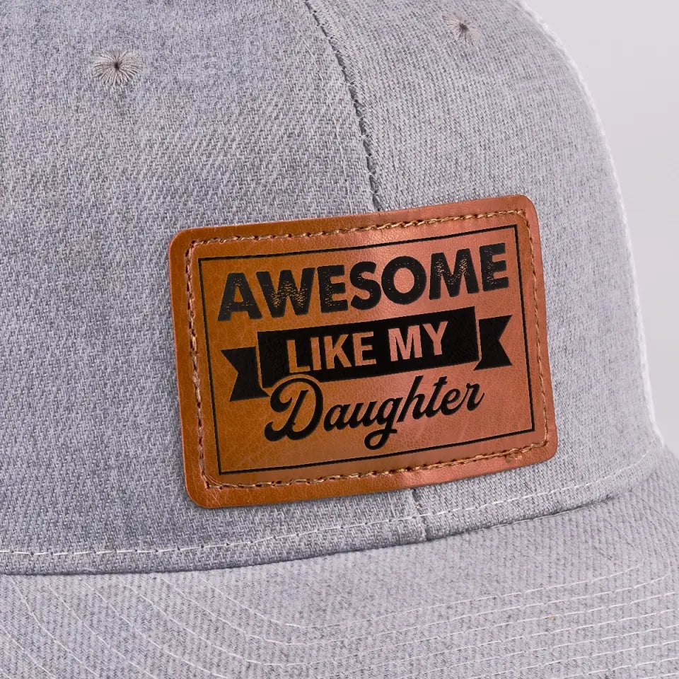Génial comme ma fille - Chapeau familial en cuir avec patch - Cadeau pour papa