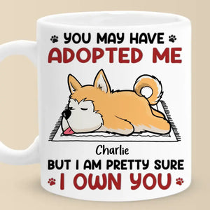 Vous m'avez peut-être adopté - Tasse personnalisée pour chien et chat - Cadeau pour les propriétaires d'animaux et les amoureux des animaux
