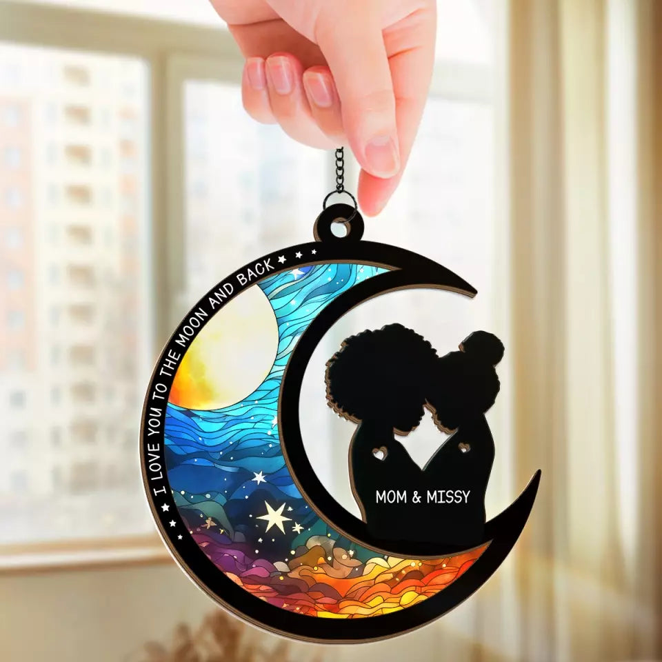 Je t'aime jusqu'à la lune et retour - Attrape-soleil personnalisé à suspendre pour fenêtre - Cadeau pour maman, fils, fille