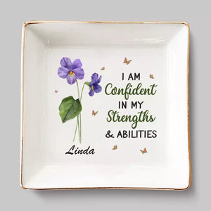 J'ai confiance en mes forces et mes capacités - Porte-bijoux personnalisé pour meilleure amie - Cadeau pour meilleures amies, meilleures amies, sœurs