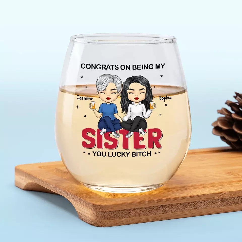 Félicitations pour être devenue ma sœur - Verre à vin personnalisé Bestie - Cadeau pour meilleures amies, meilleures amies, sœurs