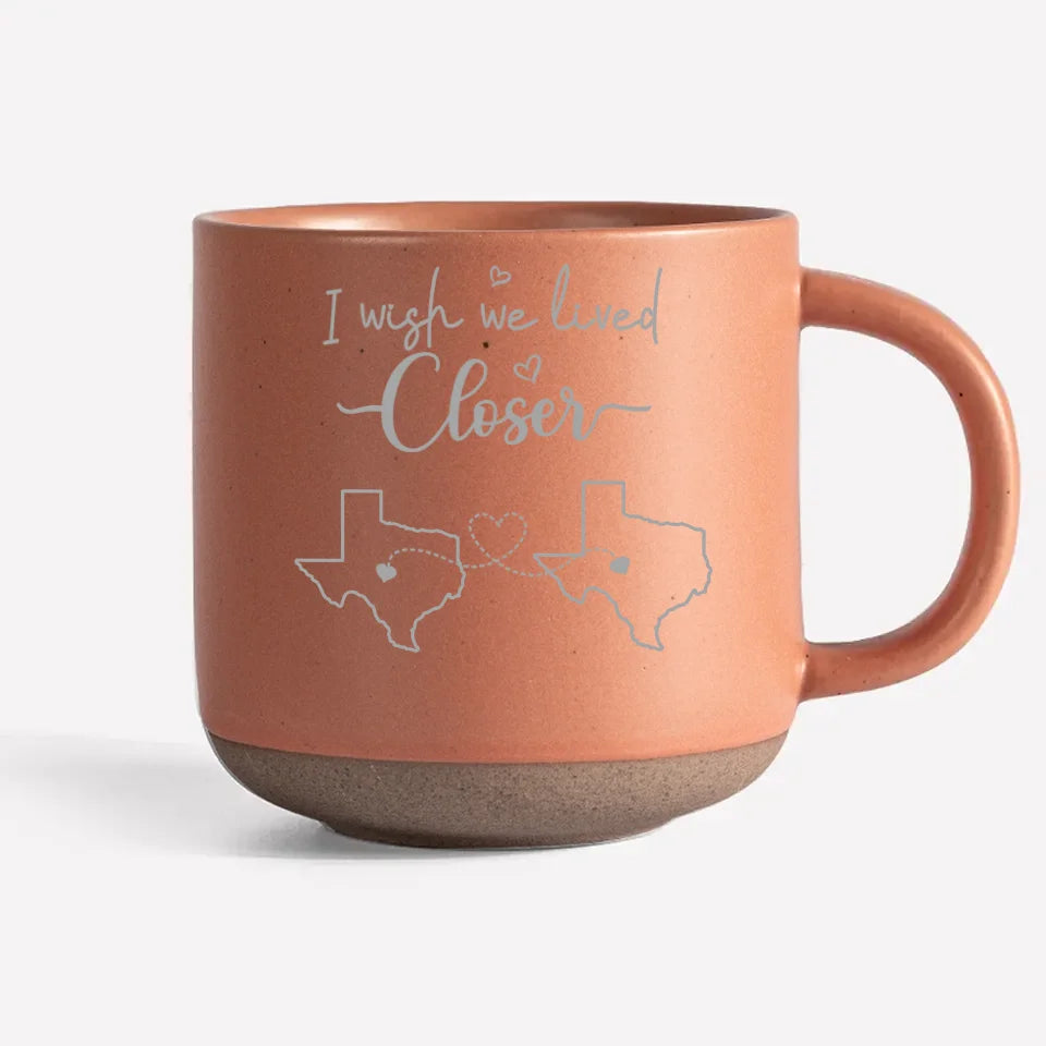 No Name - J'aimerais que nous vivions plus près - Mug en poterie personnalisé pour meilleure amie AMZ - Nouveauté, cadeau pour meilleures amies, meilleures amies, sœurs