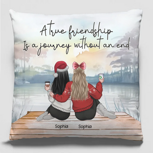 Une véritable amitié est un voyage sans fin - Coussin personnalisé Bestie - Cadeau de Noël pour meilleures amies, meilleures amies, sœurs