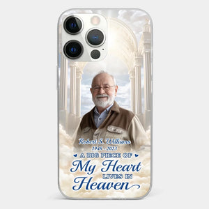 Photo personnalisée : « Un gros morceau de mon cœur vit au paradis » – Étui de téléphone transparent personnalisé commémoratif – Cadeau de condoléances pour les membres de la famille